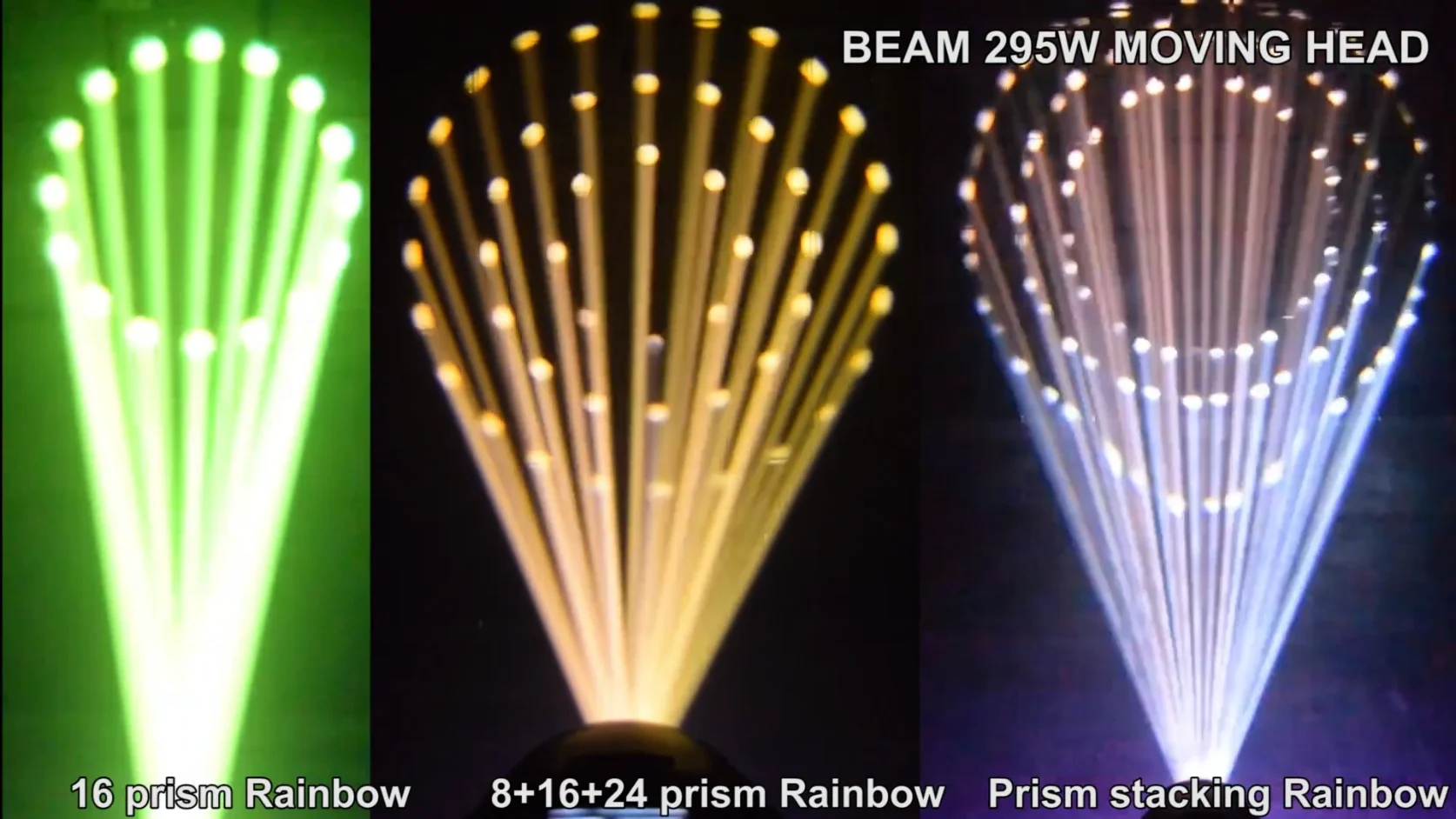 Multi-prism fan effects from the 295W beam moving head