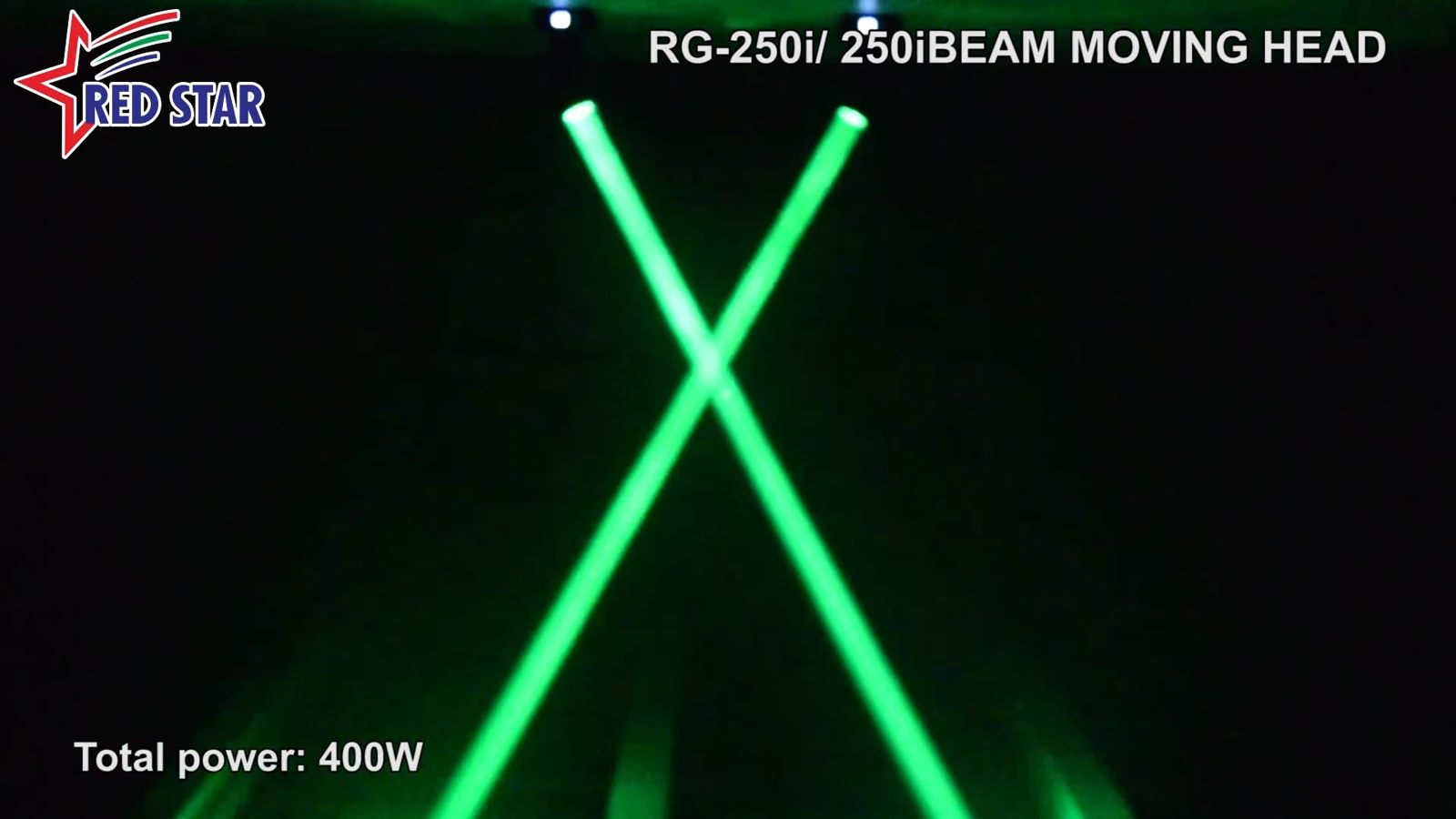 Crossing green beams with the RG-250i 400W fixture-power label